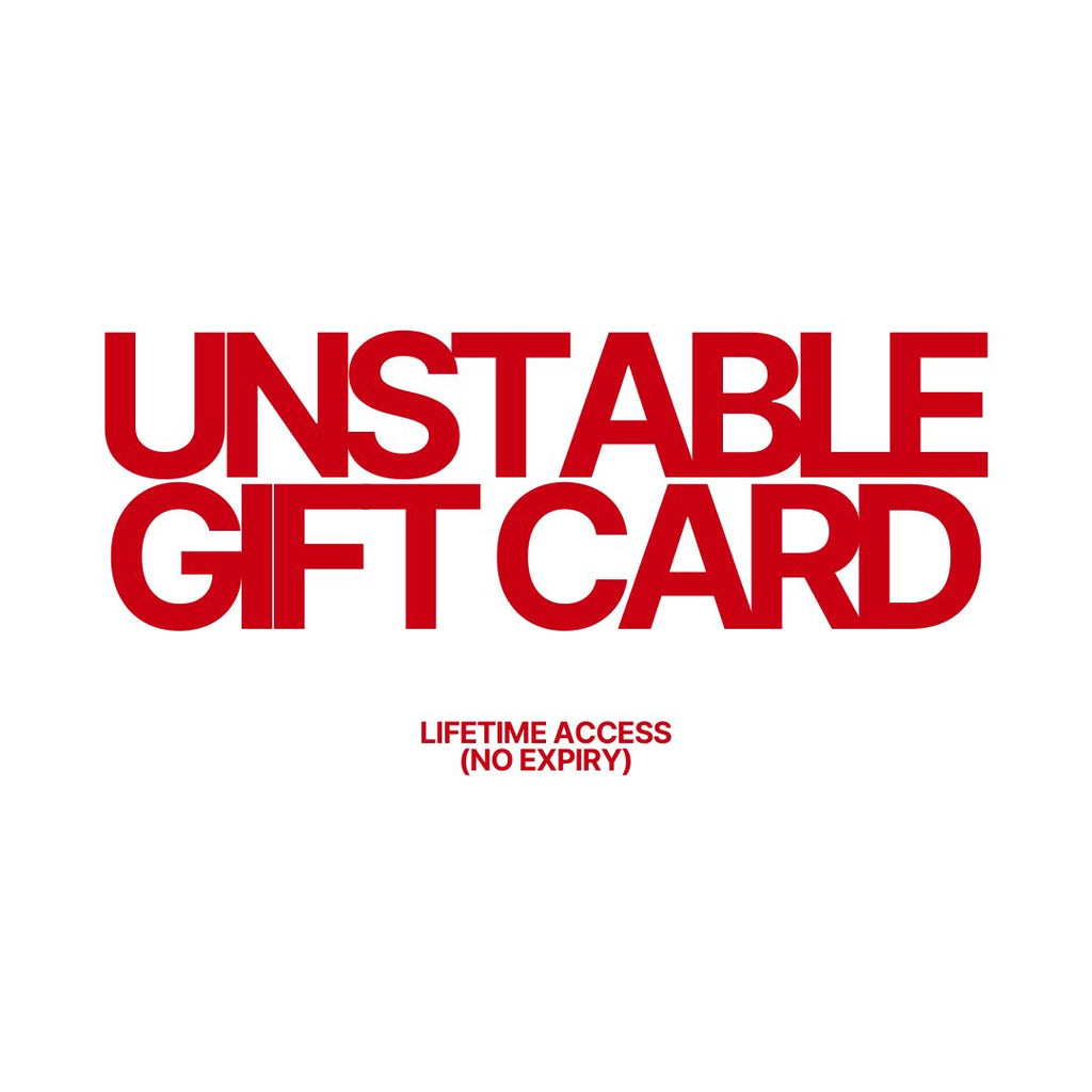 UNSTABLE GIFT CARD